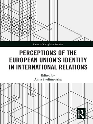 cover image of Perceptions of the European Union's Identity in International Relations